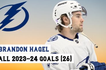 Brandon Hagel (#38) All 26 Goals of the 2023-24 NHL Season