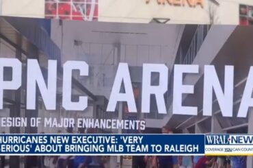 MLB to Raleigh: Hurricanes new exec. 'Very serious' about bringing MLB team to Raleigh