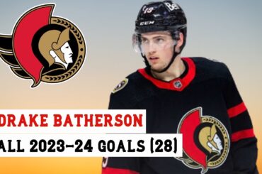 Drake Batherson (#19) All 28 Goals of the 2023-24 NHL Season