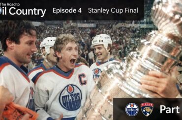 The Road to Oil Country - Episode 4: We Want the Cup! (Stanley Cup Final) - Part 1