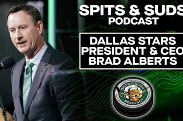 Dallas Stars President & CEO Brad Alberts | Spits & Suds