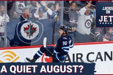 It's Finally August, And The Winnipeg Jets Still Have Some Work To Do Before The Season Starts