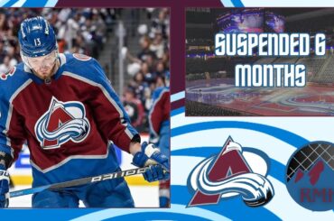 Valeri Nichushkin Suspended 6 Months | Avalanche Power Play Ep 11