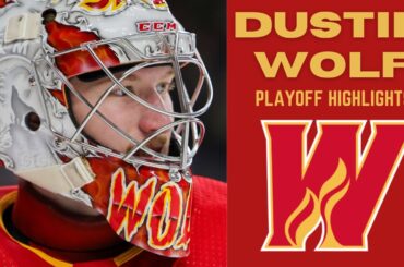 DUSTIN WOLF 2024 AHL PLAYOFF HIGHLIGHTS