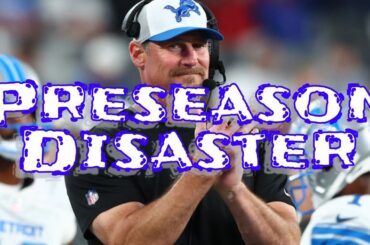 Detroit Lions Preseason Week 1 DISASTER! OFFENSE STRUGGLING, QB CONTROVERSY! Signs Of Hope?