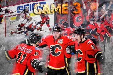 Calgary Flames comeback win vs Anaheim Game 3 - 2015 Playoffs