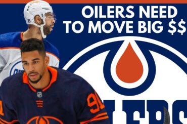 Edmonton Oilers FORCED TO TRADE Darnell Nurse Or Evander Kane?