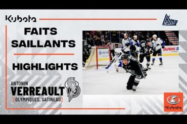 Antonin Verreault - Faits Saillants/Highlights