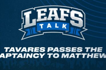 Tavares Passes the Captaincy to Matthews | Leafs Talk