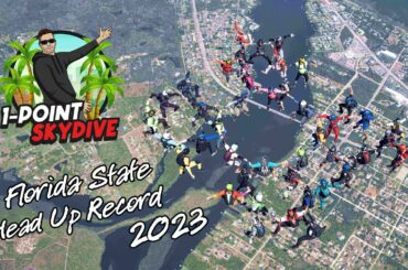 2023 Florida Head-up Large Formation Skydiving Records!!!