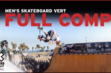 Men’s Skateboard Vert: FULL COMPETITION | X Games Ventura 2024