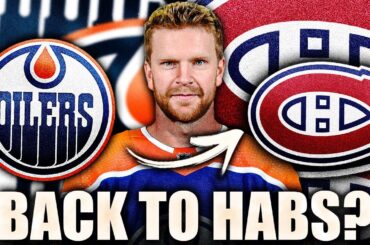 BRETT KULAK TRADE BACK TO THE MONTREAL CANADIENS? HABS & OILERS MAKING A MOVE?