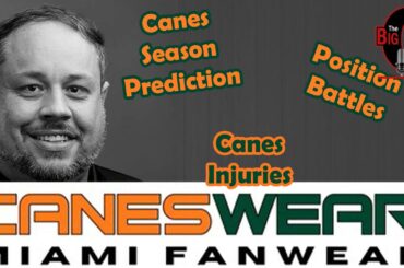 Big O and Manny Navarro discuss The Miami Hurricanes Season Prediction