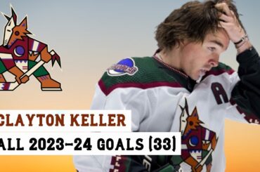 Clayton Keller (#9) All 33 Goals of the 2023-24 NHL Season