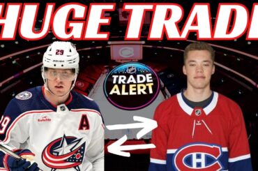 Breaking News: Huge NHL Trade - CBJ Trades Patrik Laine to Montreal Canadiens