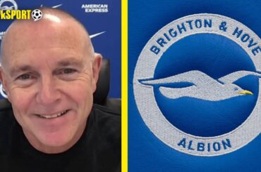 Brighton CEO Paul Barber EXPLAINS WHY They Have Spent ALMOST £200 MILLION This Summer 😱🚨