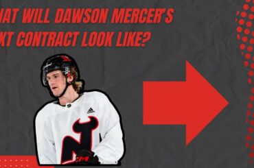 Thoughts on Dawson Mercer's Next Contract