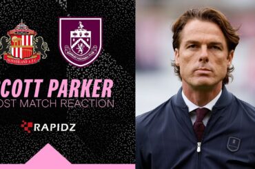 Parker reflects on first defeat of the season | REACTION | Sunderland 1 - 0 Burnley