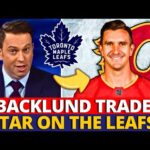 LEAFS SIGNING MIKAEL BACKLUND! NEW CENTER COMING TO TORONTO? MAPLE LEAFS NEWS