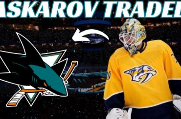 Breaking News: Huge NHL Trade - Preds Trade Askarov to Sharks