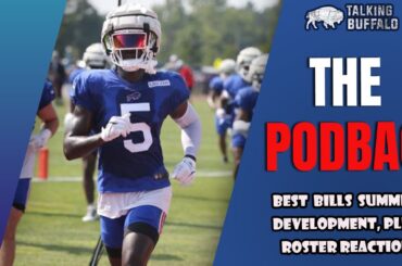 Best Buffalo Bills Summer Development, Plus Initial Roster Reaction