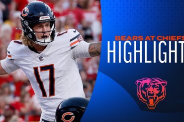 Chicago Bears Top Plays vs. Kansas City Chiefs | 2024 Preseason Week 3