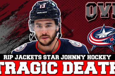 OVE: BREAKING Columbus Blue Jackets Star Johnny 'Hockey' Gaudreau Dies in Tragic Accident