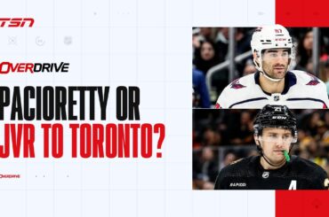 Could JVR or Pacioretty make sense in Toronto? | Overdrive - Hour 1 - 8/29/24