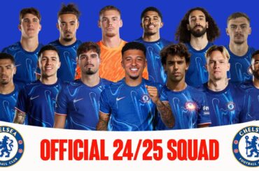 OFFICIAL... 2024/25 Chelsea FC Full First Team Squad | Sancho, Felix, Pedro Neto, etc