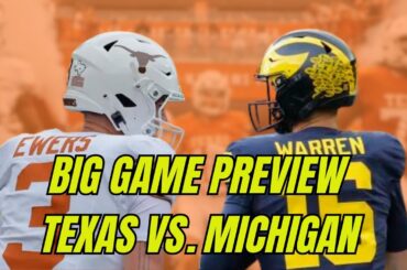 🏈 Big Game Preview: Texas vs. Michigan With Johnny Walker 🏈