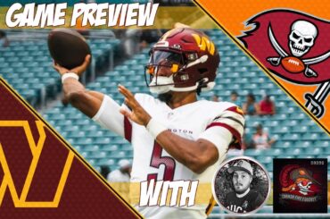 Washington Commanders vs Tampa Bay Buccaneers Game Preview with Rhett Matthew of @CannonFirePodcast