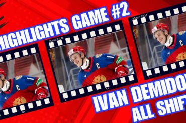 Ivan Demidov 2nd Game of the Season - Highlights 9-7-24