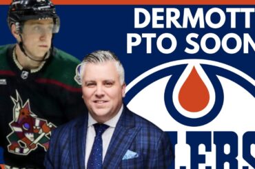 Edmonton Oilers News: Travis Dermott PTO COMING | Trade Still Likely?