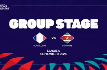 Guadeloupe vs Suriname | 2024/25 Concacaf Nations League