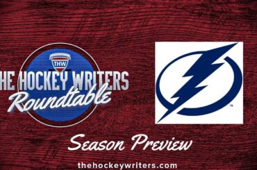 Tampa Bay Lightning 2024-25 NHL Season Preview | The Hockey Writers Roundtable