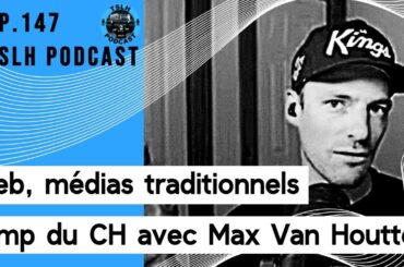 Web vs Media traditionel / Camp du CH avec MAX VAN HOUTTE