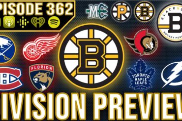 ATLANTIC DIVISION OF DEATH!! HOW DO THE BOSTON BRUINS FARE?? Black N Gold Hockey Podcast Episode 362