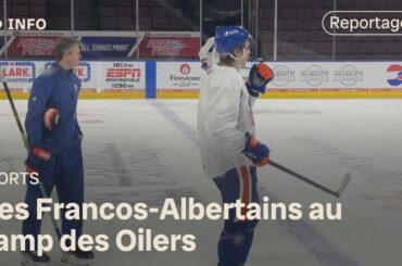 Des Francos-Albertains au camp des Oilers