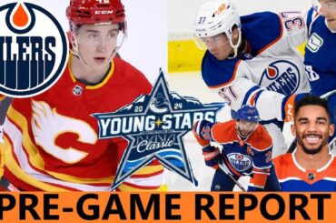 Pre-Game Report: Edmonton Oilers vs Calgary Flames | Youngstars Classic | Kane and Nurse Update