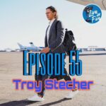 Episode 55 - Troy Stecher: Soaking Biscuits