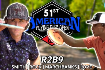 51st American Flying Disc Open | R2 B9 | Smith, Rock, Marchbanks, Love