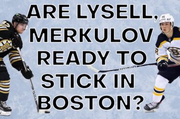 Are Lysell, Merkulov Ready To Stick In Boston? | The Skate Pod, Ep. 343