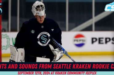 Sights and sounds from Seattle Kraken rookie camp September 12th, 2024