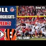 Bengals vs Chiefs FULL GAME (Sep 15, 2024) Week 2 | NFL Highlights Today