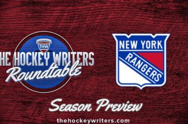 New York Rangers 2024-25 NHL Season Preview | The Hockey Writers Roundtable