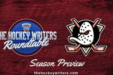 Anaheim Ducks 2024-25 NHL Season Preview | The Hockey Writers Roundtable