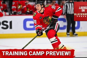 Chicago Blackhawks Training Camp Preview, + Biggest Storylines To Watch