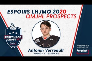 Espoirs du Repêchage 2020 Fenplast / Fenplast 2020 Draft Prospects: Antonin Verreault