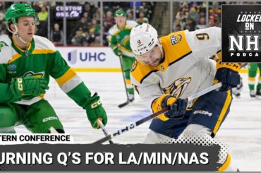 Burning Questions For The Upcoming Season: LA Kings, Minnesota Wild, And Nashville Predators