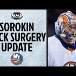 Ilya Sorokin underwent back surgery in offseason